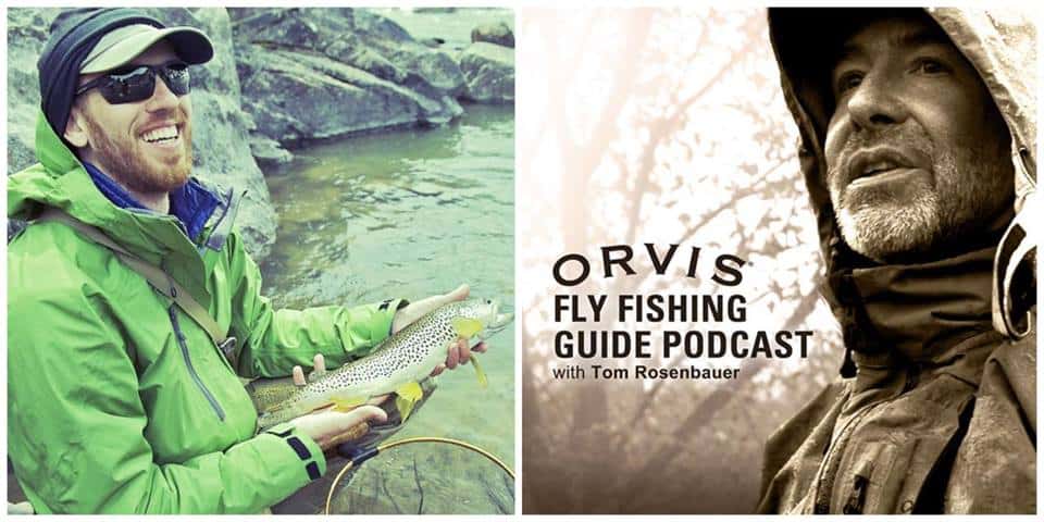 Orvis Podcast with Tom Rosenbauer